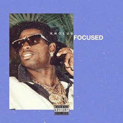 Focused