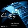 Cruize Friday Guest (Mixed By MambaFleva) (26 May 2017)