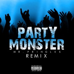 Party Monster Remix