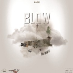BLOW the Movie