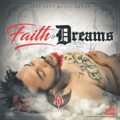 40 Gordy - Faith & Dreams