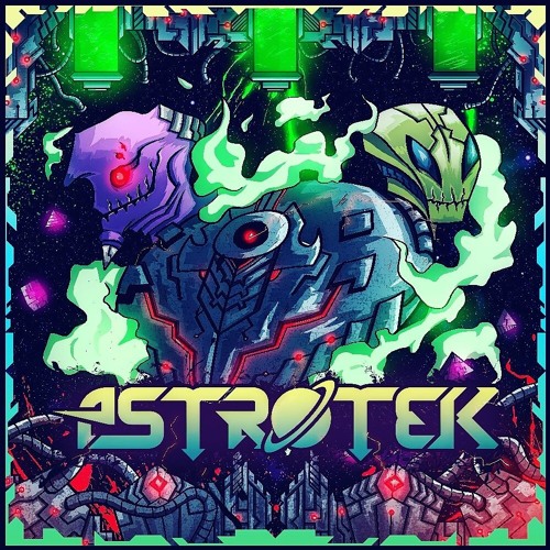 Astrøtek👽(Psytrance Mix)