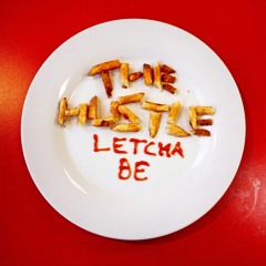 Letcha Be [single]