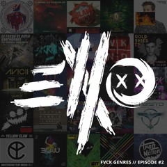 Fvck Genres // Episode #2