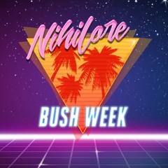 Bush Week