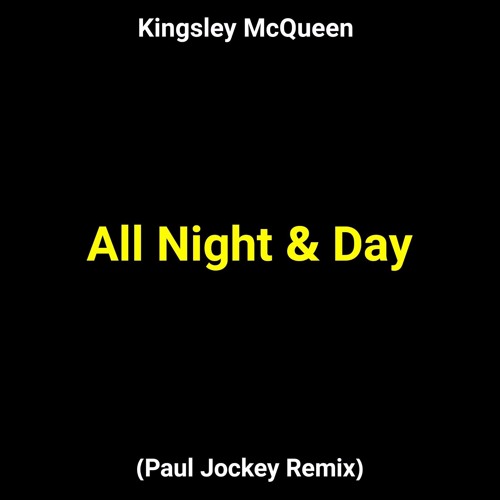 All Night & Day (Paul Jockey Remix)