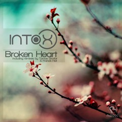 Intox - Broken Heart (Franck Hat Remix) [snippet]