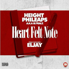 HeartFelt Note Ft El Jay