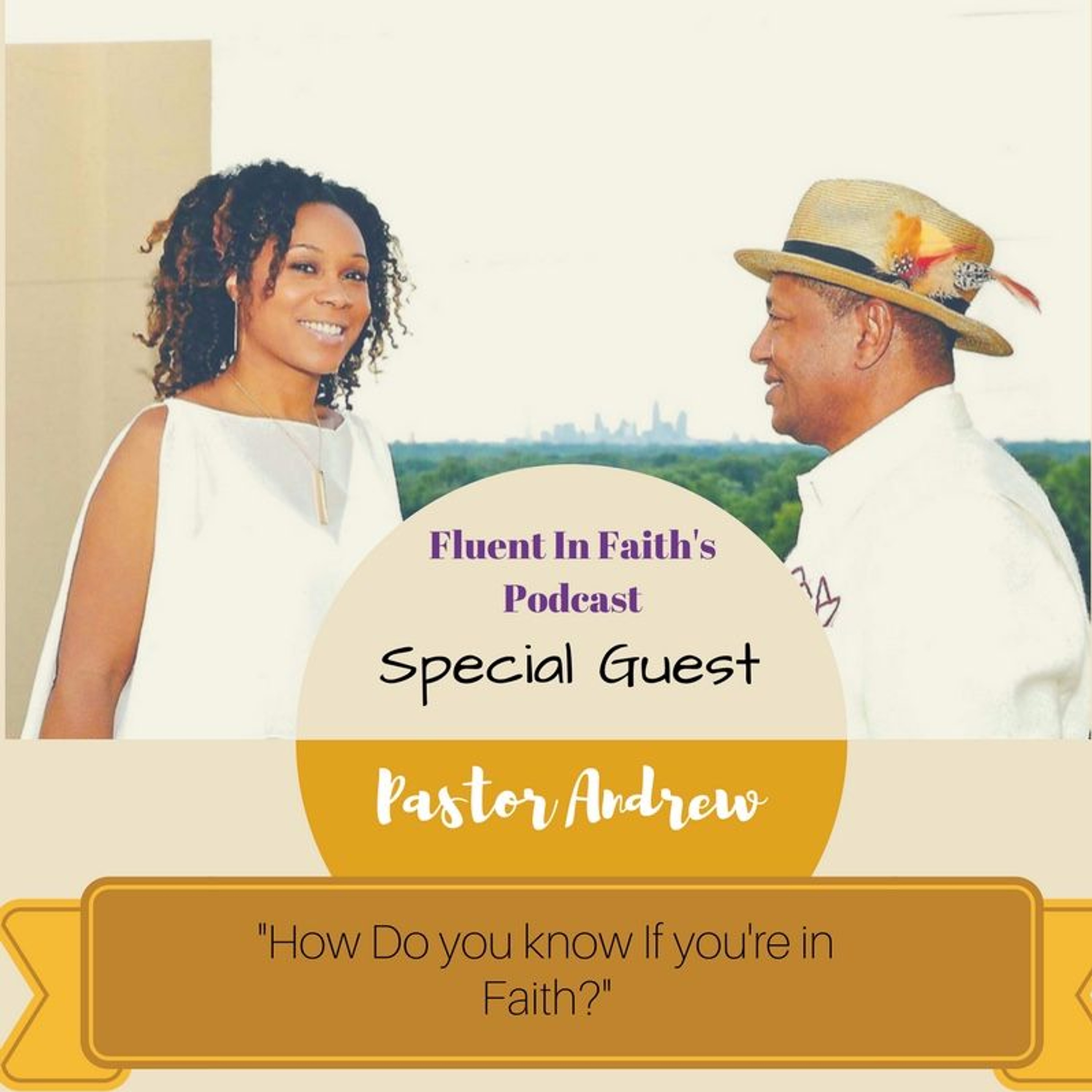 FIFPC#6 How Do you Know if You're in Faith? episode artwork