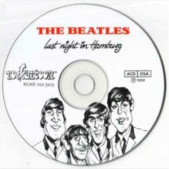 THE BEATLES- LAST NIGHT IN HAMBURG (Full Album)