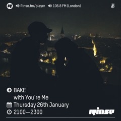 You're Me - Live in Vancouver aired on Bake's All Caps (Rinse FM)