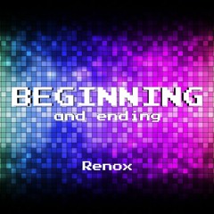 BEGINNING and ending