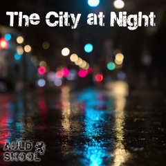 The City at Night (DJ Mix)