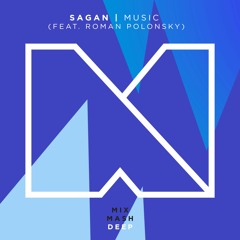 Sagan - Music (feat. Roman Polonsky) (Out Now!)