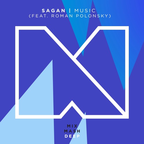 Sagan - Music (feat. Roman Polonsky) (Out Now!)