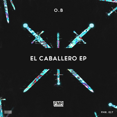 El Caballero EP  [OUT NOW]