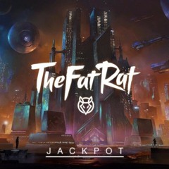 TheFatRat - Jackpot EP
