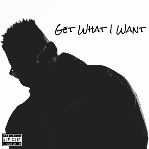 Get What I Want