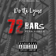 Dotti Lyne ft. P.A. , J.A.C.K - 72 Bars