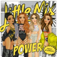 Little Mix Ft. Stormzy - Power - Original Audio)