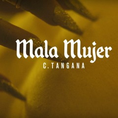 C.Tangana - Mala Mujer (Official Audio)