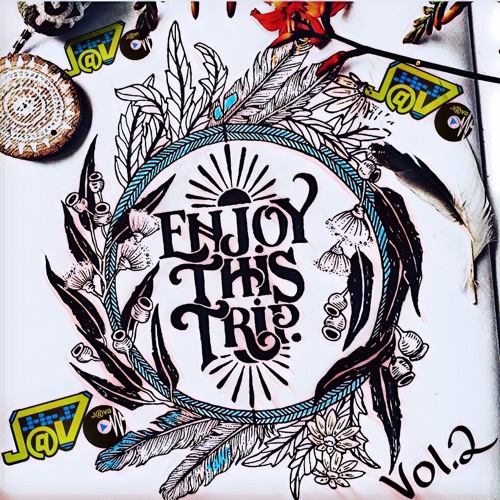 JAVO Scratch - Enjoy This Trip Vol.2 (Junio 2017)