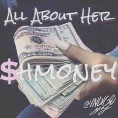 All About Her Shmoney (Freestyle)