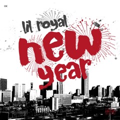 Lil Royal - New Year (prod. by BASSHEAD)