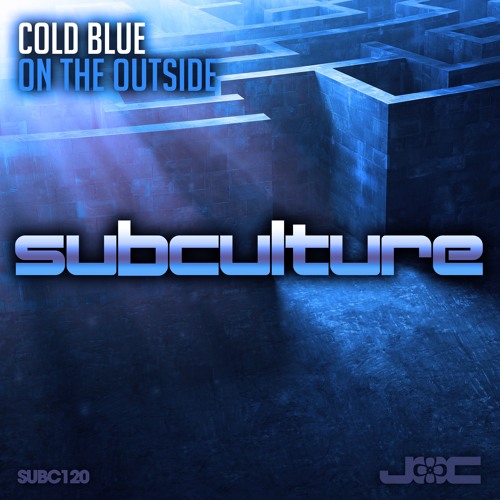 Cold Blue - On The Outside