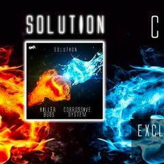 Killer Buds Vs Corrosive System - Solution MT