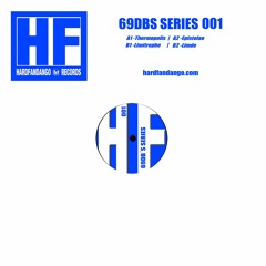 69 Dbs Series 001 made by "69 Dbs"