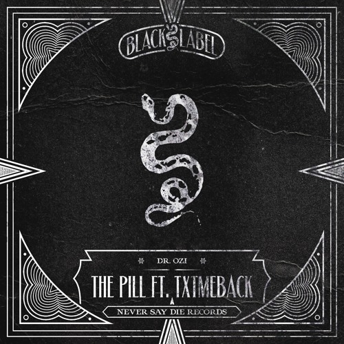 The Pill Ft. Txtmeback