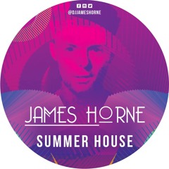 Summer House - Mixed By James Horne