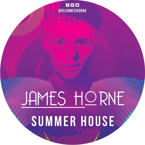 Summer House - Mixed By James Horne