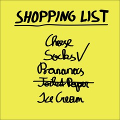 Shopping List (prod. Mopho)