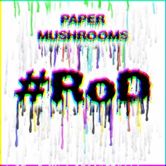 Paper Mushrooms - Rail or Die