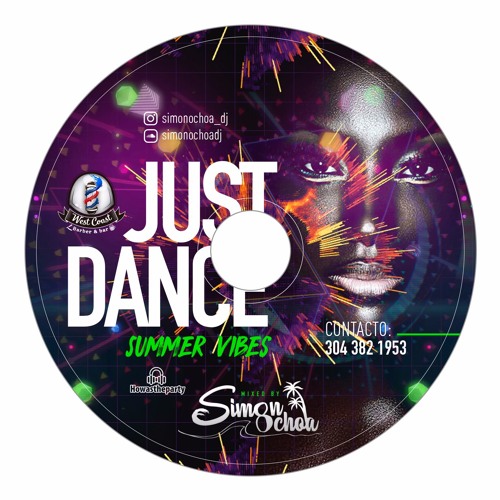 SIMON OCHOA - JUST DANCE "SUMMER VIBES"
