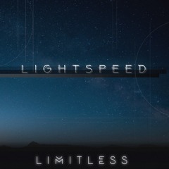 Limitless - Lightspeed