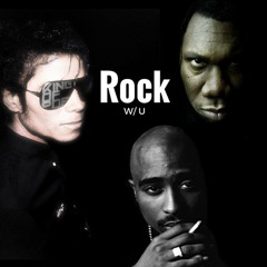 Rock with U (Michael Jackson, KRS One and 2 Pac Mashup)