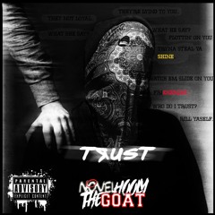 Trust - Novel Hooly The Goat Prod By. Penacho