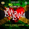 Big Tunes Volume 20 'Love Is Lovely' - The Best of Jamaican Lovers Rock (from 1977 to 2017)