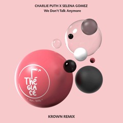 Charlie Puth X Selena Gomez - We Don't Talk Anymore (Krown Remix | Inspired by HKN)