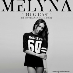 THUG CAST // HIP HOP MIX (New & Old School)