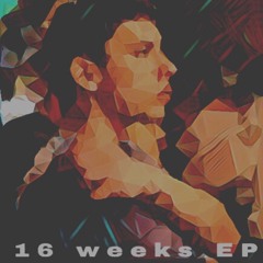 16 Weeks