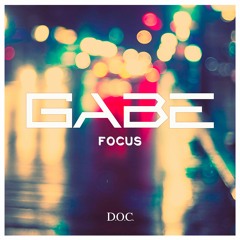 Gabe - Focus