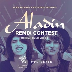 Mandragora, Devochka - Aladin (Luke Brothers Remix) [Alien Records]