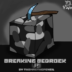 [Original] [Barrier Blocks OST] 108 - Breaking Bedrock [v9]