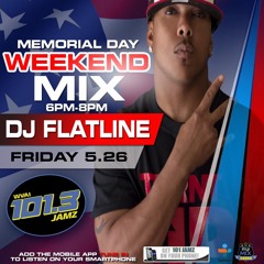 #101Jamz Memorial Day All Weekend Part II