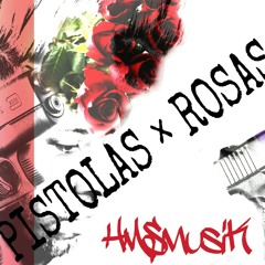 PISTOLAS POR ROSAS