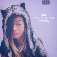Whorse - High With You (Original Mix)